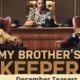 My Brother's Keeper January 2024 Teasers